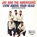 Jay & The Americans - Livin' Above Your Head (1966, Vinyl) | Discogs