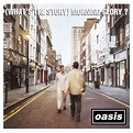 Oasis - (What's the Story) Morning Glory (1995) Full Album | Oasis ...