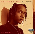 The Best of DJ Quik - Da Finale: Amazon.co.uk: Music