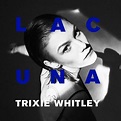 Trixie Whitley - Lacuna (Album) | Release | Unday Records