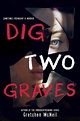 Dig Two Graves · One More Exclamation