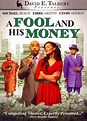 A Fool and His Money DVD (2012) - One Village | OLDIES.com