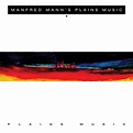 Plains Music - Manfred Mann's Earth Band