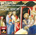 Vingt Regards sur L'Enfant Jesus - Michel Beroff, Olivier Messiaen ...