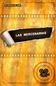 Las mercenarias - Película 2014 - SensaCine.com
