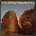 Bob Seger – Brand New Morning (1971, Vinyl) - Discogs