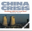 Working With Fire And Steel: Possible Pop Songs Vol. 2, China Crisis ...