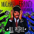 Michael Franti, Spearhead: All People - CD | Opus3a