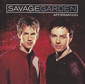 Track List: Savage Garden - Affirmation (Red Cover) on CD