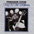 Freddie King - Key To The Highway (CD) - Amoeba Music