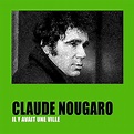 Il y avait une ville de Claude Nougaro sur Amazon Music Unlimited