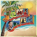 Jake Owen Reveals March 29 Release of New Album, “Greetings From ...