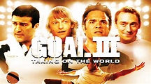 Prime Video: Goal III - Taking on the World