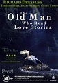 The Old Man Who Read Love Stories (2001)