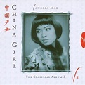 Vanessa-Mae - China Girl: The Classical Album 2 Lyrics and Tracklist ...