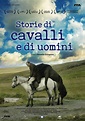 Storie di cavalli e uomini di Benedikt Erlingsson: il mio regno per una ...