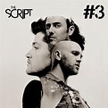The Script unveil new album '#3' artwork, tracklist - Music News ...