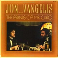 Jon & Vangelis - The Friends of Mr. Cairo Lyrics and Tracklist | Genius