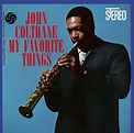My Favorite Things - John Coltrane - SensCritique