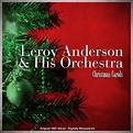 Leroy Anderson Orchestra Christmas Carols (Original 1967 Album ...