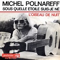 Michel Polnareff - Sous Quelle Etoile Suis-Je Né (7"si Belgium 1966 ...