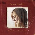 Sonya Kitchell - Words Came Back to Me Lyrics and Tracklist | Genius