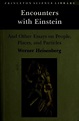 Encounters with Einstein : and other essays on people, places, and ...