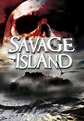 Savage island - L'isola del terrore - Bloodbuster