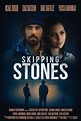 Skipping Stones (2020) - FilmAffinity