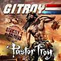 Pastor Troy - G.I. Troy (Strictly 4 My Soldiers) | MixtapeTorrent.com