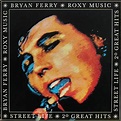 Street Life - 20 Great Hits - Roxy Music | Vinyl, CD | Recordsale