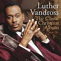 Luther Vandross Classic Christmas Album. The Sound Garden