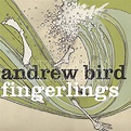 Album Art Exchange - Fingerlings by Andrew Bird - Album Cover Art