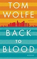 Tom Wolfe: Back to Blood – CulturMag