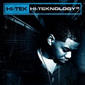 Hi-Teknology 3 - Album by Hi-Tek | Spotify