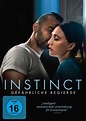 Instinct - Gefährliche Begierde hier online kaufen - dvd-palace.de