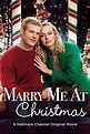 Marry Me at Christmas (2017) - Posters — The Movie Database (TMDB)