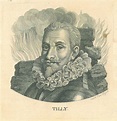 TILLY, Johann Tserclaes Graf von (1559 - 1632). Brustbild nach ...