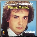 Comme d'habitude / manie, manie de Michel Sardou, SP chez vinyl59 - Ref ...
