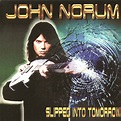 John Norum – Slipped Into Tomorrow (1999, Mini-LP, CD) - Discogs