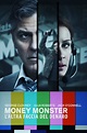 Money Monster - L'altra faccia del denaro (2016) scheda film - Stardust