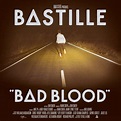 Bad Blood | Discografia de Bastille no Letras.mus.br