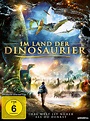 Im Land der Dinosaurier - Film 2014 - FILMSTARTS.de