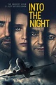 Ver Into the Night (2020) Online - PeliSmart