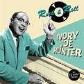 Recensie: Ivory Joe Hunter - Rock & Roll | Blues Magazine