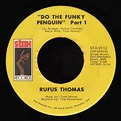 Rufus Thomas - Do The Funky Penguin (1971, Sonic Pressing, Vinyl) | Discogs