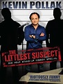 Kevin Pollak: The Littlest Suspect (TV Special 2010) - IMDb