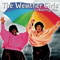 It's Raining Men, The Weather Girls - Qobuz