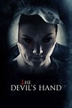 The Devil's Hand (2014) - Posters — The Movie Database (TMDb)