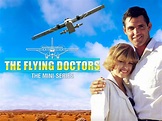 Watch The Flying Doctors | Prime Video